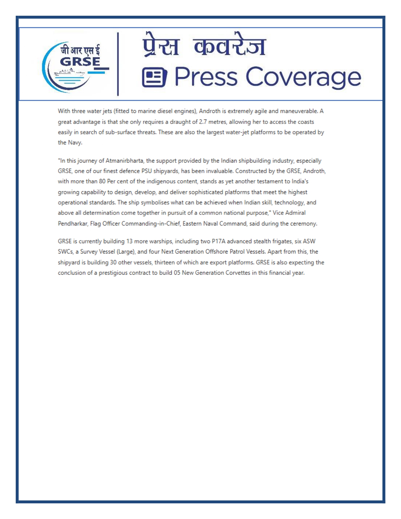 Press Coverage : 07 Oct 25:Proud Moment For GRSE As Second ASW SWC INS Androth Gets Commissioned Into Navy  